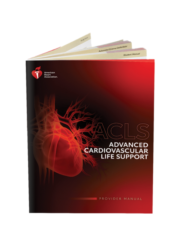 American Heart Association Advanced Cardiac Life Support Provider Manual